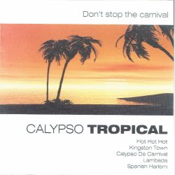 Calypso Tropical (Don't Stop The Carnival) (2000)