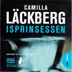 Camilla L&auml;ckberg - Isprinsessen (2009) (Jewel)