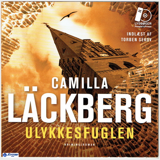 Camilla Lackberg - Ulykkesfuglen