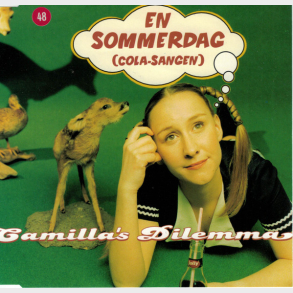 Camilla's Dilemma - En Sommerdag (Cola Sangen) (1998)