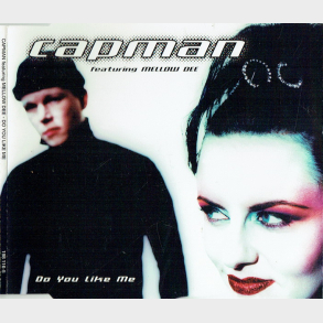 Capman ft. Mellow Dee - Do You Like Me (1996)