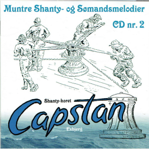 Capstan Muntre Shanty & S�mandsmelodier CD Nr.2