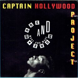 Captain Hollywood Project - More And More (1992)
