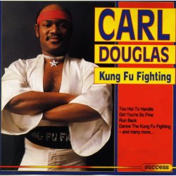 Carl Douglas - Kung Fu Fighting (1993)