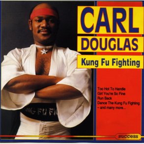 Carl Douglas - Kung Fu Fighting (1993)