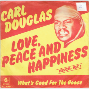 Carl Douglas - Love, Peace And Happiness (1974)