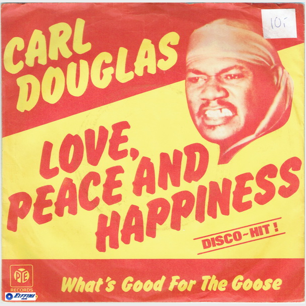 Carl Douglas - Love, Peace And Happiness (1974)