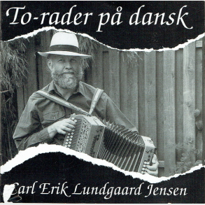 Carl Erik Lundgaard Jensen - To-Rader P� Dansk (1992)