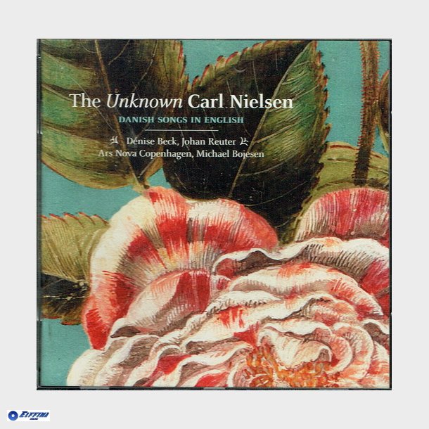 Carl Nielsen (The Unknown) - Danish Songs In English (2015)