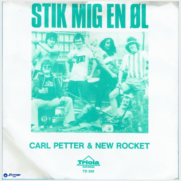 Carl Petter &amp; New Rocket - Stik Mig En l (1981)