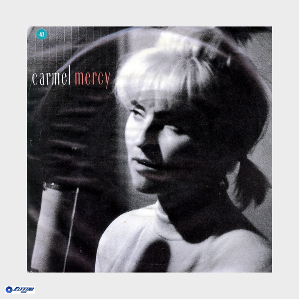 Carmel - Mercy (Don't Leave Me This Way) (1986)