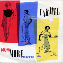 Carmel - More, More, More (1984)