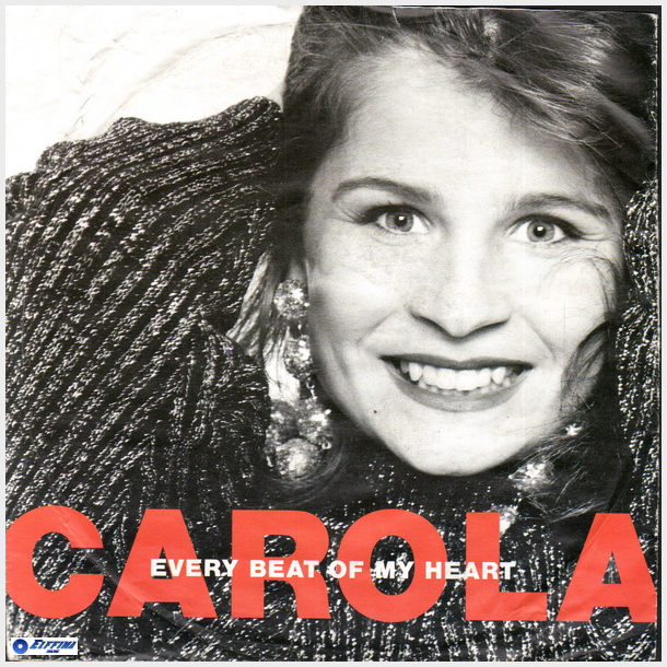 Carola - Every Beat Of My Heart (1991)