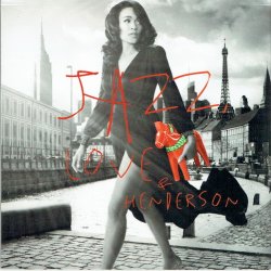 Caroline Henderson - Jazz, Love &amp; Henderson (2011)