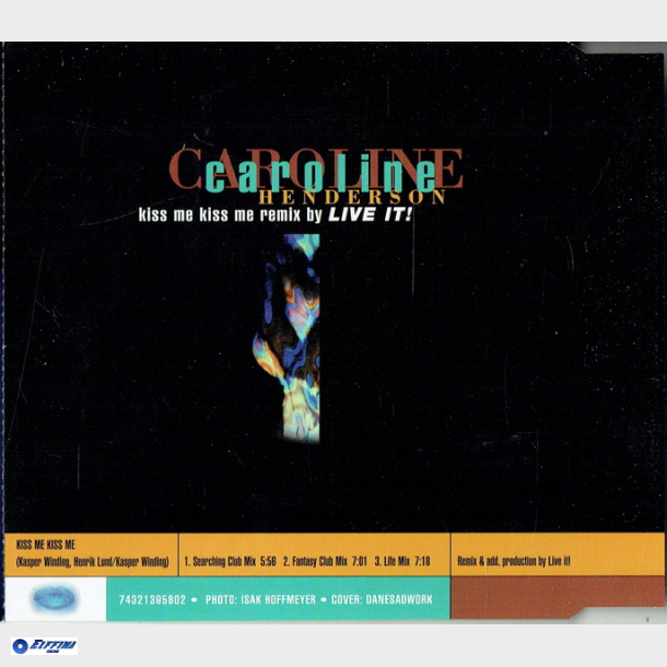 Caroline Henderson - Kiss Me Kiss Me (Remix by Live It) (1995)