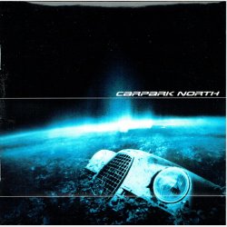 Carpark North - Carpark North (2003)