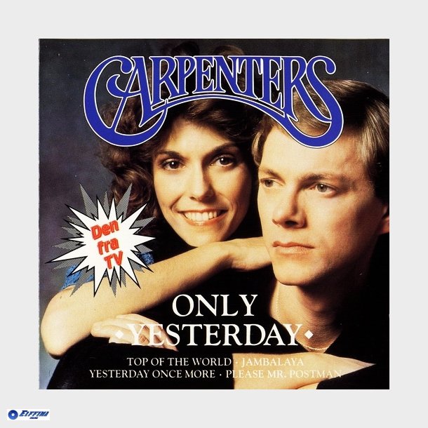 Carpenters, The - Only Yesterday Their Greatest Hits (1990)