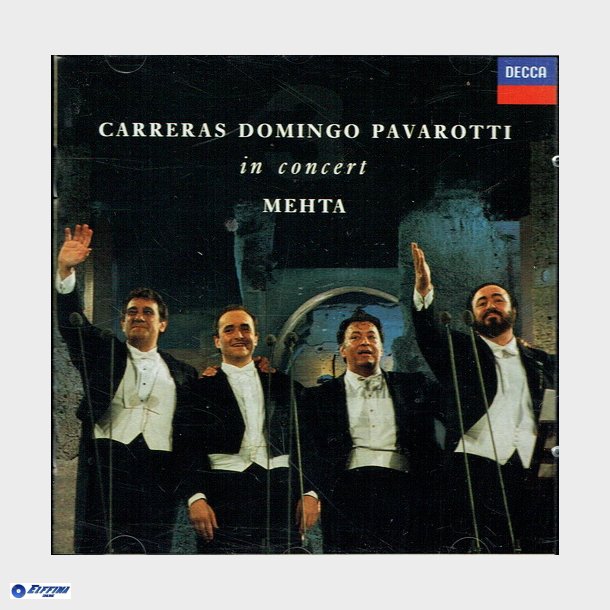 Carreras, Domingo &amp; Pavarotti - In Concert Mehta (1990)