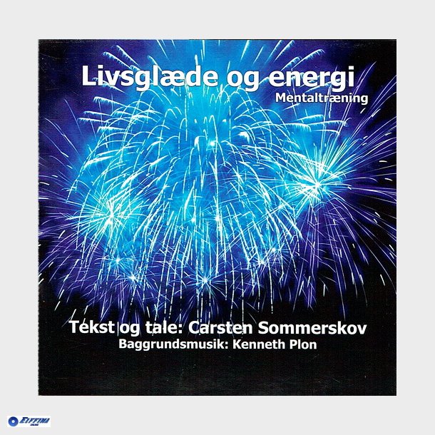 Carsten Sommerskov - Livsglde &amp; Energi Mentaltrning