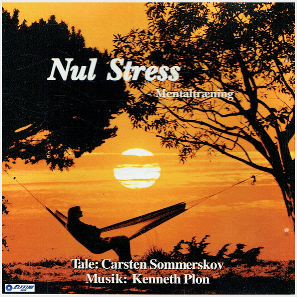 Carsten Sommerskov &amp; Kenneth Plon - Nul Stress Mental Tr�ning