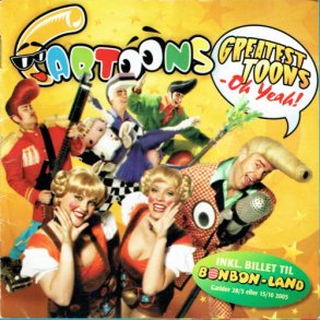 Cartoons - Greatest Toons (2005)