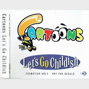 Cartoons - Let's Go Childish (1998) (Promo)