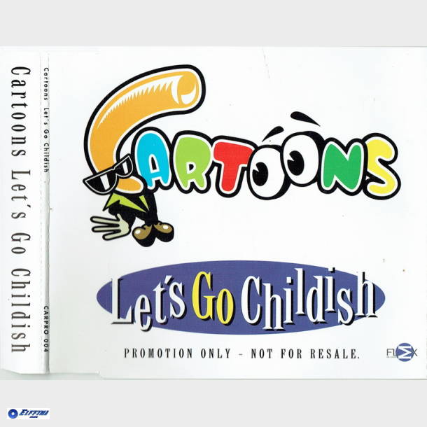 Cartoons - Let's Go Childish (1998) (Promo)