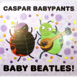 Caspar Babypants - Baby Beatles
