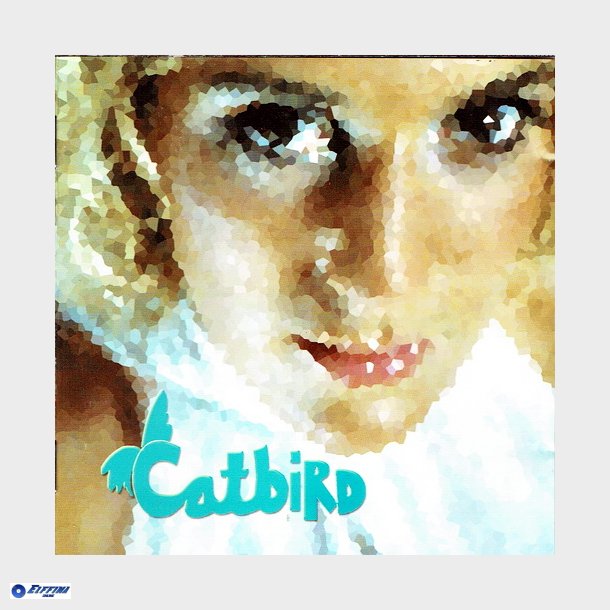 Catbird - Sliding From The Moon (2002)