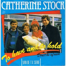 Catherine Stock - To Have And To Hold (1987)