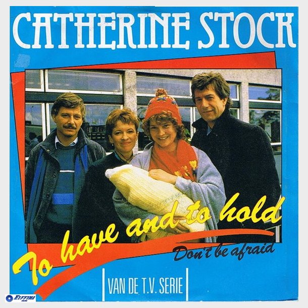 Catherine Stock - To Have And To Hold (1987)