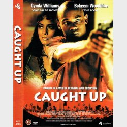 Caught Up (1998)