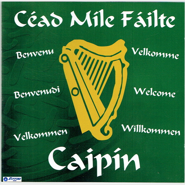 Cead Mile Failte - Caipin