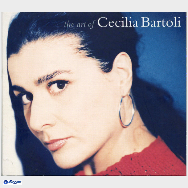 Cecilia Bartoli - The Art Of Cecilia Bartoli (2002) (Digi)