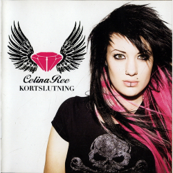 Celina Ree - Kortslutning (2008)