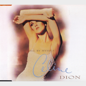 Celine Dion - All By Myself (1996)