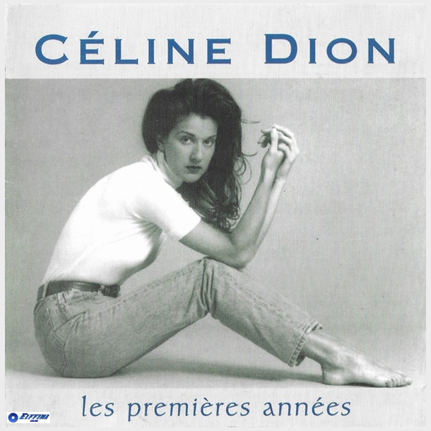 Celine Dion - Les Premieres Annees (1995)