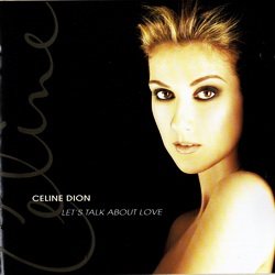 Celine Dion - Let's Talk About Love (1997)