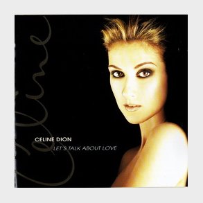 Celine Dion - Let's Talk About Love (1997)