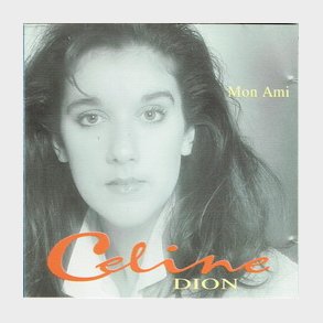 Celine Dion - Mon Ami (1997)