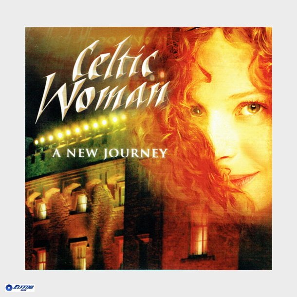 Celtic Woman - A New Journey (2007)