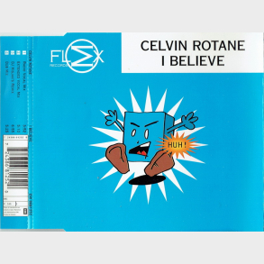 Celvin Rotane - I Believe (1995)