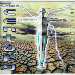 Centory - Take It To The Limit (1994)