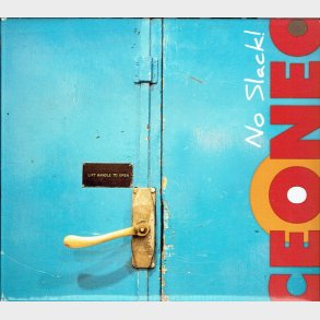 Ceoneo - No Slack (2011) (Digi)