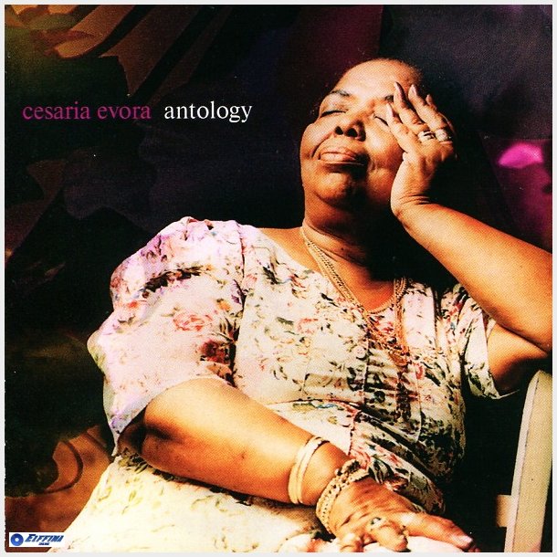 Cesaria Evora - Anthology (2002)