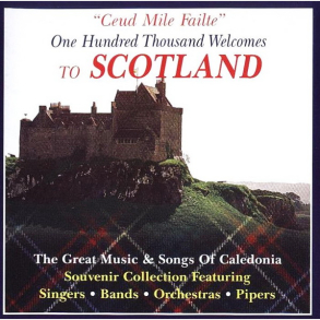 Ceud Mile Failte One Hundred Thousand Welcomes To Scotland