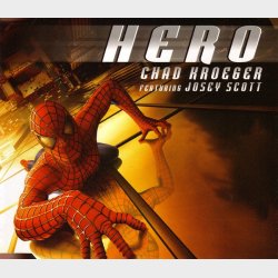 Chad Kroeger ft. Josey Scott - Hero (2002)