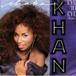 Chaka Khan - Eye To Eye (Remix) (1985)