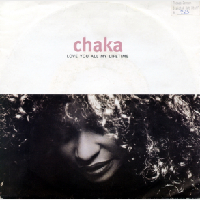 Chaka Khan - Love Of A Lifetime (1986)
