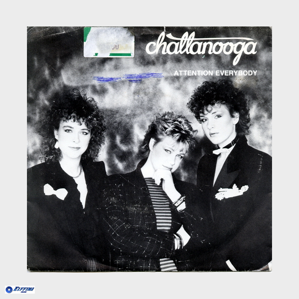 Challanooga - Attention Everybody (1982)